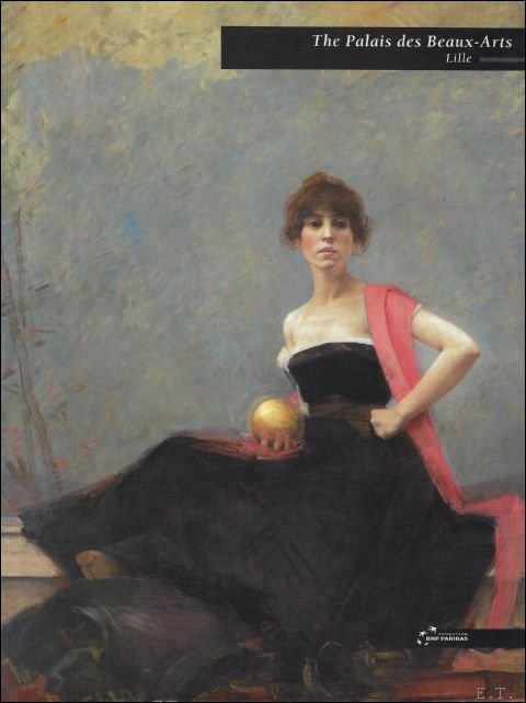 THE PALAIS DES BEAUX-ARTS : LILLE