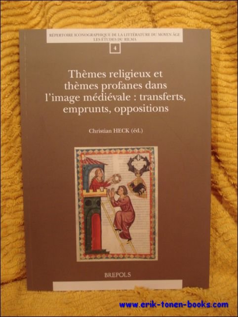 Themes religieux et themes profanes dans l'image medievale : transferts, …