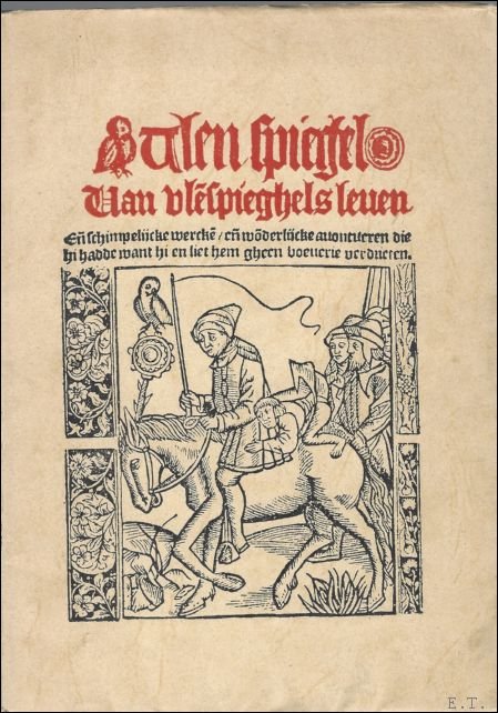 THIJL ULENSPIEGHEL. GEDICHTEN VAN BERT DECORTE MET DE OORSPRONKELIJKE PRENTEN …