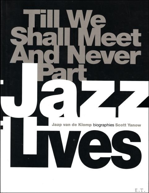 Till we shall meet and never part. Jazz Lives. | Immagine Gallery 2