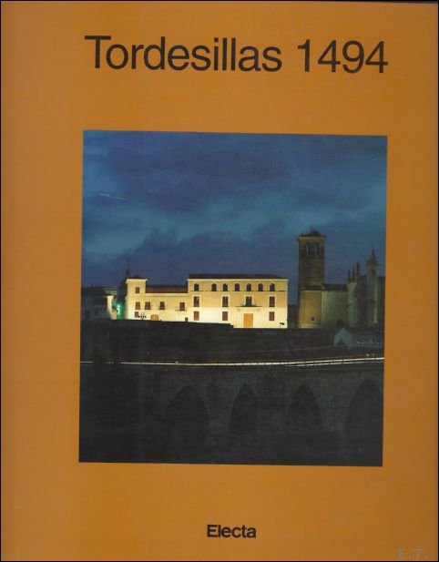Tordesillas 1494. Cat logo Exposici n