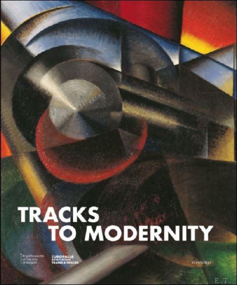 Tracks to Modernity