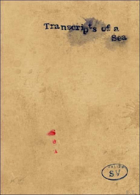 Transcripts of a Sea (EN) Stephan Vanfleteren