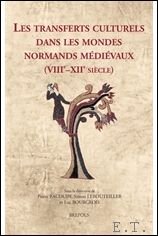 transferts culturels dans les mondes normands m di vaux (VIIIe?XIIe …