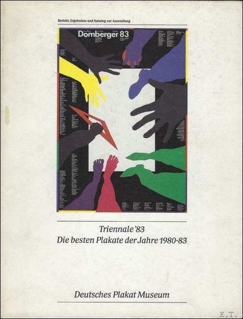 TRIENNALE '83. DIE BESTEN PLAKATE DER JAHRE 1980 - 1983.