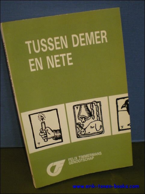 Tussen Demer en Nete. 16e Jaarboek 1988 van het Felix …