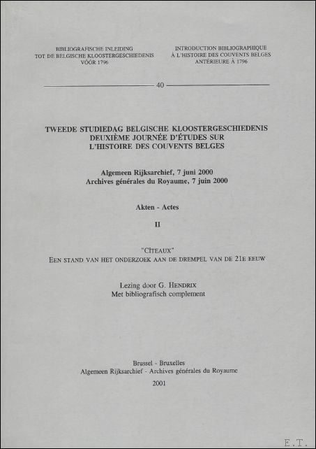 TWEEDE STUDIEDAG BELGISCHE KLOOSTERGESCHIEDENIS/ DEUXIEME JOURNEE D' ETUDES SUR L' … | Immagine Gallery 2