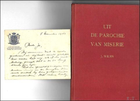 Uit de parochie van Miserie. *** met opdracht en briefkaart