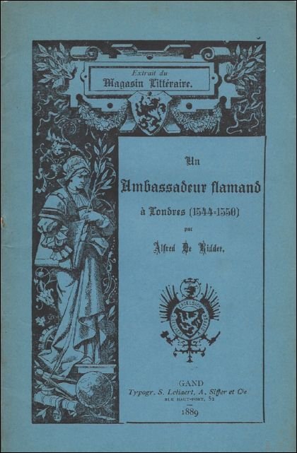 UN AMBASSADEUR FLAMAND A LONDRES (1544 - 1550).