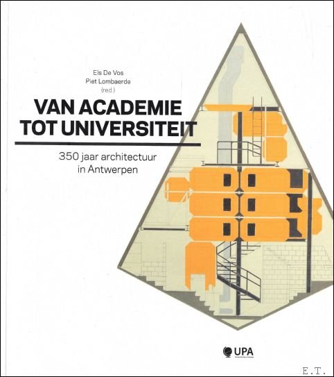 Van academie tot universiteit : 350 jaar architectuur in Antwerpen