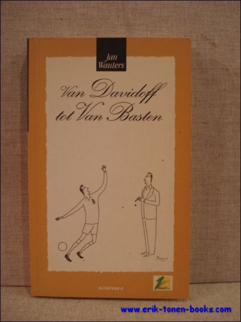 Van Davidoff tot Van Basten.