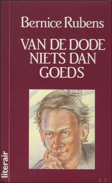 VAN DE DODE NIETS DAN GOEDS. MISDAADROMAN.