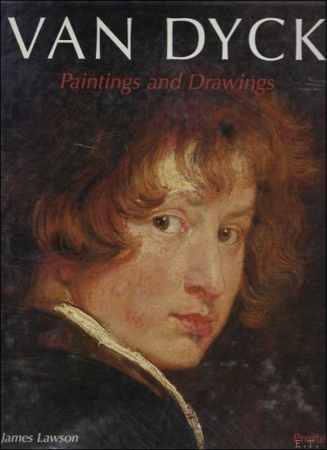 VAN DYCK PAINTINGS AND DRAWINGS
