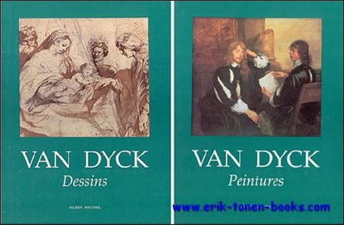 VAN DYCK PEINTURES et DESSINS.