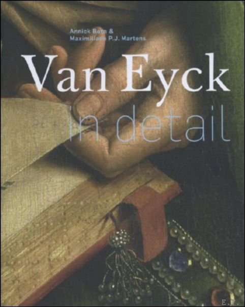 Van Eyck in Detail / Van Eijck in detail