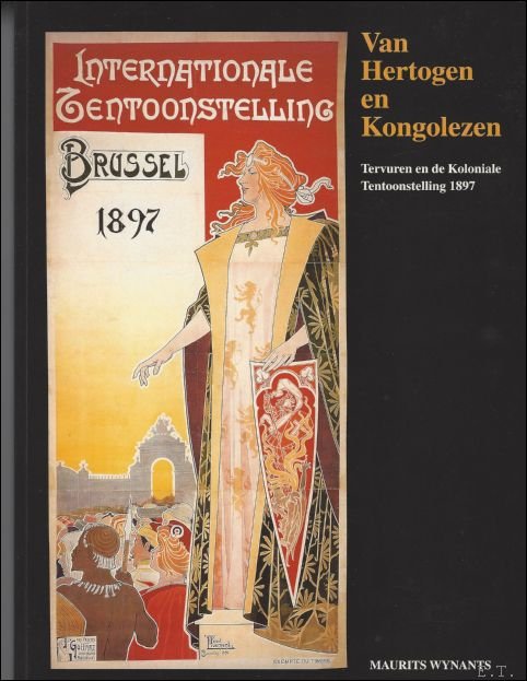 Van hertogen en Kongolezen, Tervuren en de koloniale tentoonstelling 1897 | Immagine principale