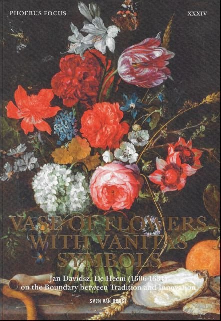VASE OF FLOWERS WITH VANITAS SYMBOLS : Jan Davidsz. de …
