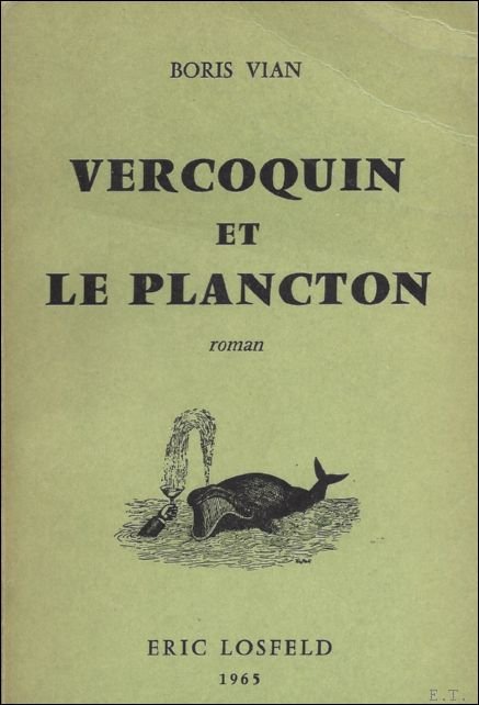 VERCOQUIN ET LE PLANCTON. | Immagine Gallery 2