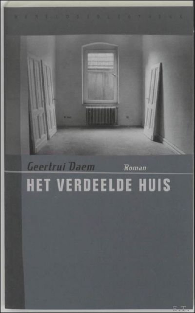 verdeelde huis /Gesigneerd / opdracht auteur.