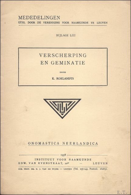 VERSCHERPING EN GEMINATIE.