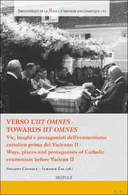 Verso l' Ut Omnes - Towards Ut Omnes. Vie, luoghi …