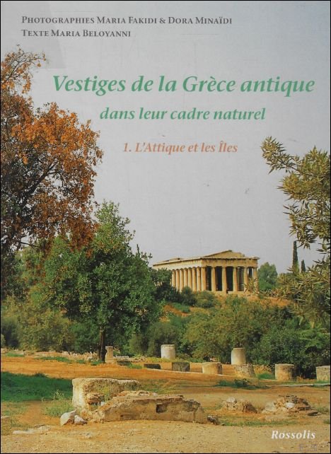 Vestiges de la Gr ce antique dans leur cadre naturel …