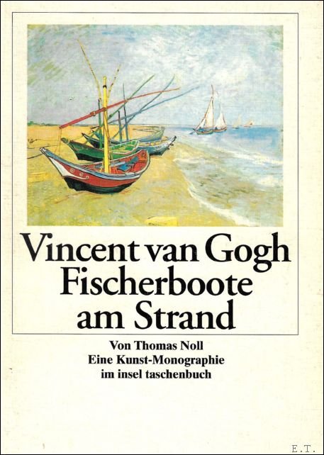 VINCENT VAN GOGH. FISCHERBOOTE AM STRAND VON LES SAINTES-MARIES-DE-LA-MER.