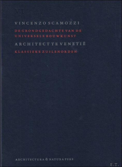 Vincenzo Scamozzi - Architect te Venetie Boek : VI De …