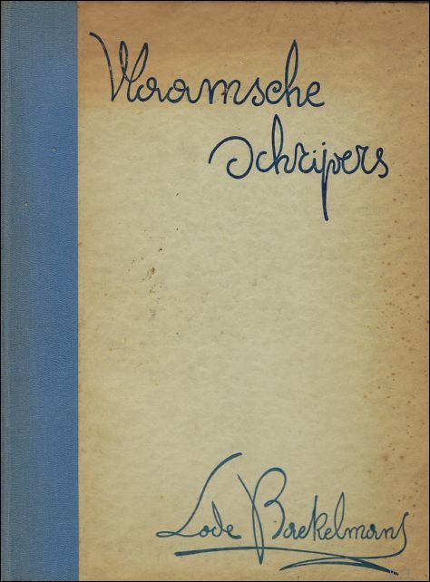 VLAAMSCHE SCHRIJVERS LODE BAEKELMANS. LEVENSSCHETS EN KEUS UIT ZIJN WERKEN. | Immagine Gallery 2