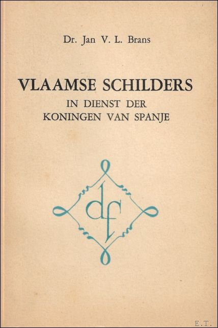 Vlaamse schilders in dienst der koningen van Spanje.