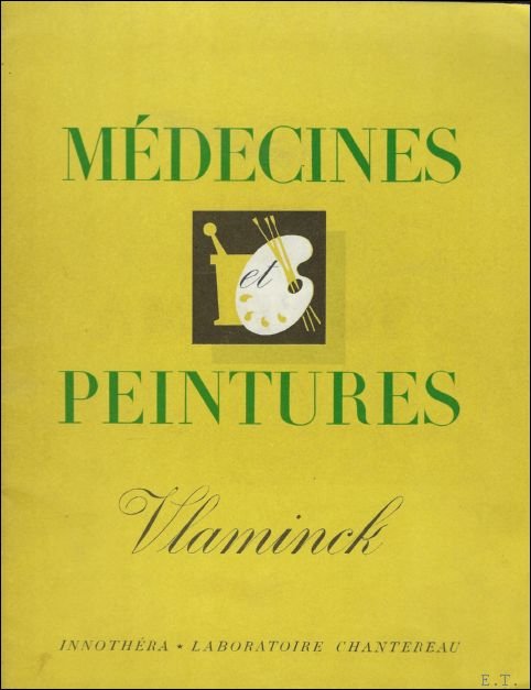 VLAMINCK. Medecines Peintures