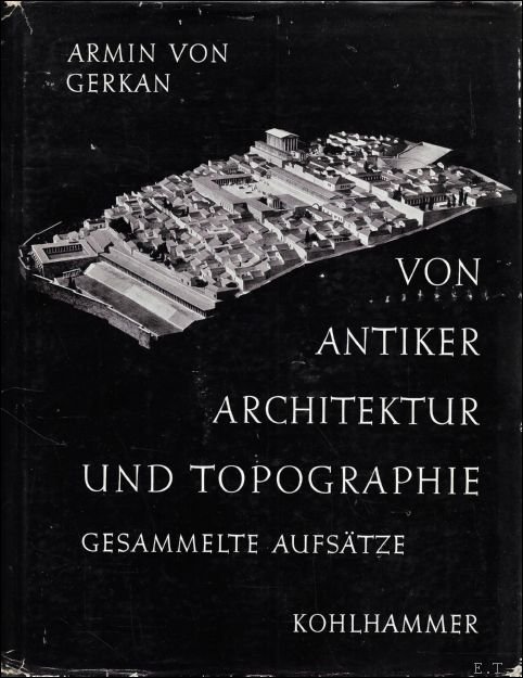 Von antiker Architektur und Topographie. Gesammelte Aufs tze. | Immagine principale