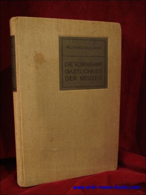 Vornehme Gastlichkeit der Neuzeit,