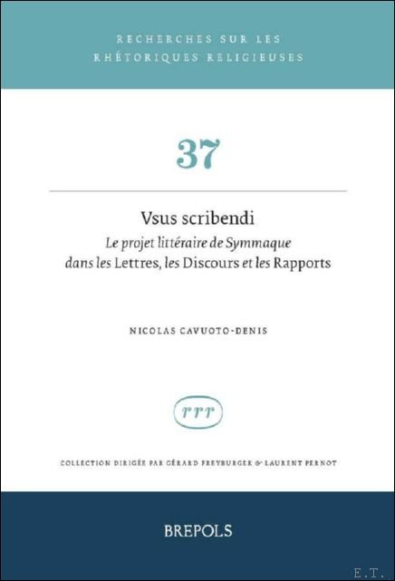 Vsus scribendi. Le projet litt raire de Symmaque dans les … | Immagine principale