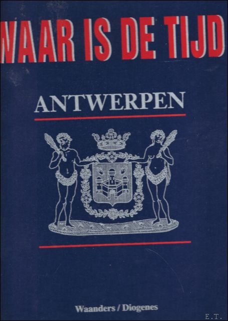 Waar is de tijd - Antwerpen 41 nrs.