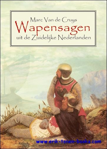WAPENSAGEN UIT DE ZUIDELIJKE NEDERLANDEN,
