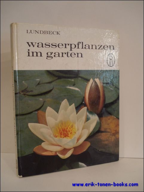 WASSERPFLANZEN IM GARTEN,