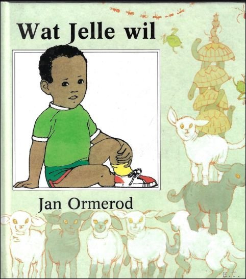Wat Jelle wil.