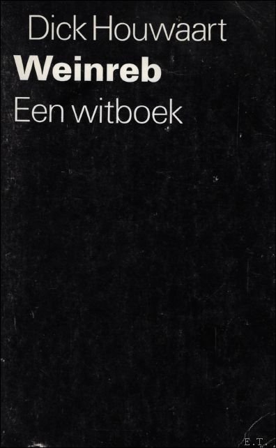 WEINREB. EEN WITBOEK.