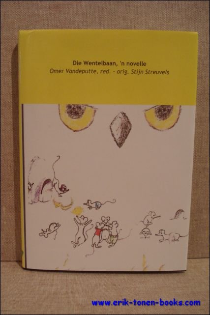 Wentelbaan, 'n novelle, Streuvels.