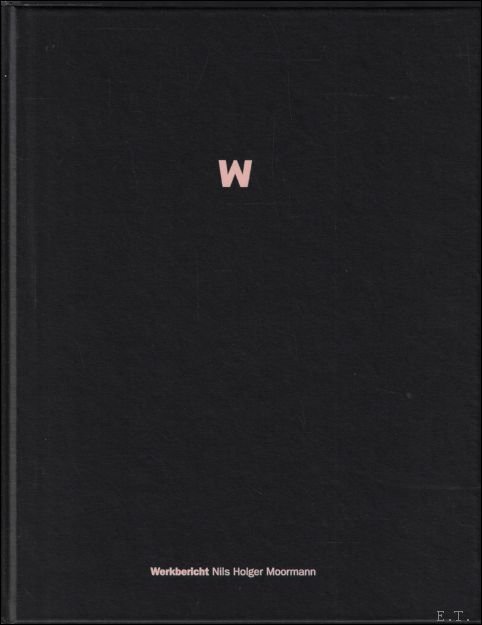 WERKBERICHT Nils Holger Moormann