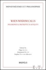 When Wisdom Calls: Philosophical Protreptic in Antiquity