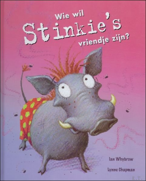 WIE WIL STINKIE'S VRIENDJE ZIJN?