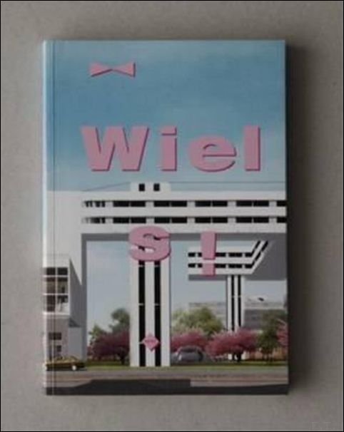 Wiels! 9789076979175