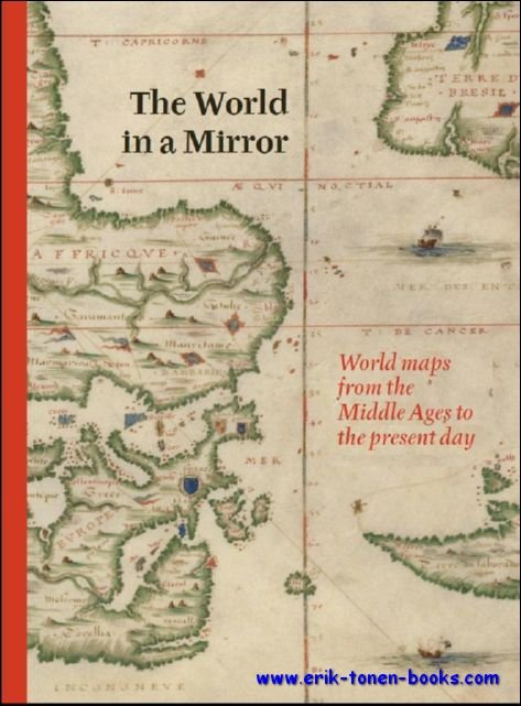 world in a mirror . World maps from the Middle …