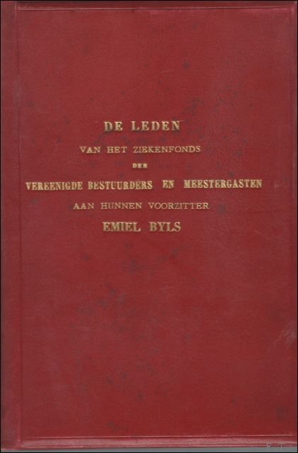 ZIEKENFONDS GENT; de leden van het ziekenfonds der vereenigde bestuurders …