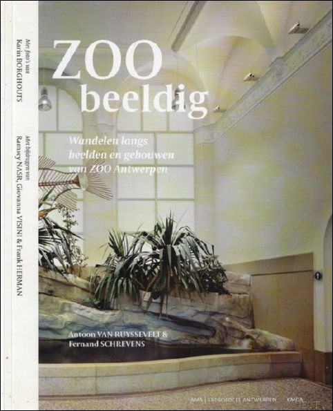 Zoo Beeldig Wandelen langs beelden en gebouwen van de Zoo …
