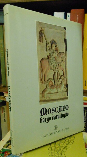 MOSCUFO BORGO CAROLINGIO