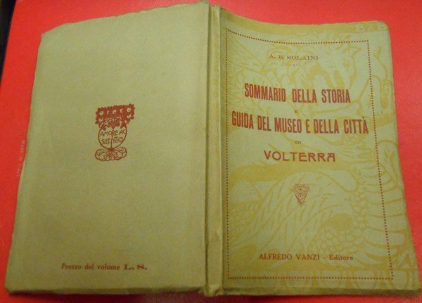 SOMMARIO DELLA STORIA E GUIDA DEL MUSEO E DELLA CITTA' …