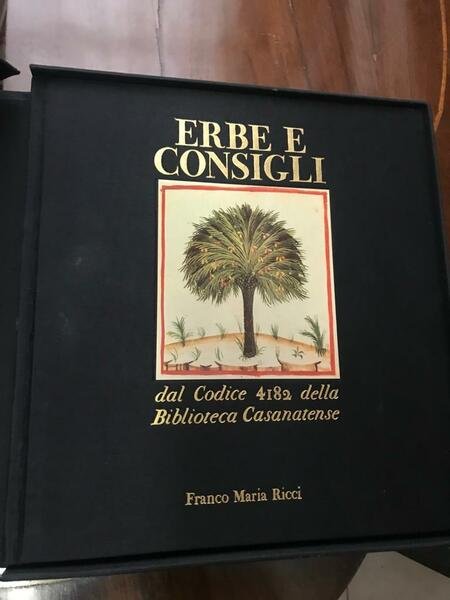 ERBE E CONSIGLI DAL CODICE 4182 DELLA BIBLIOTECA CASANATENSE (THEATRUM …